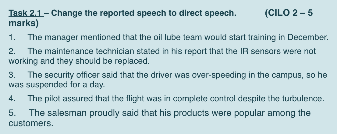 Task 2.1 - Change the reported speech to direct