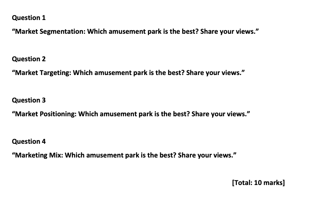Question 1 "Market Segmentation: Which amusement