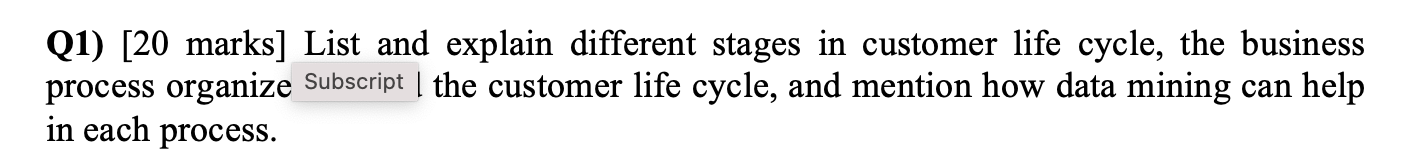 Organized around the* Q1) [20 marks] List and