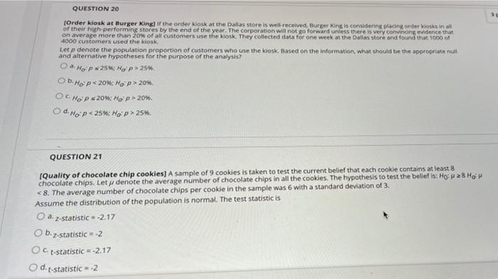 QUESTION 20 (Order kiosk at Burger King if the