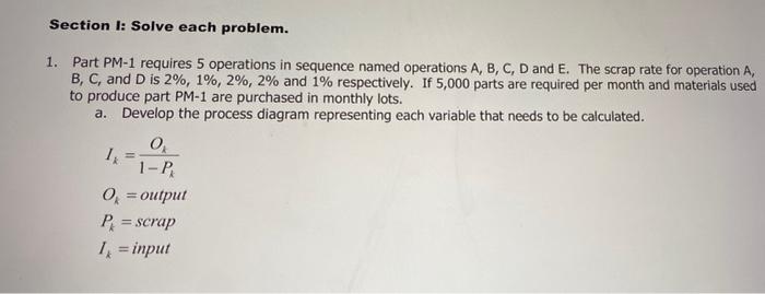 Section 1: Solve each problem. 1. Part PM-1