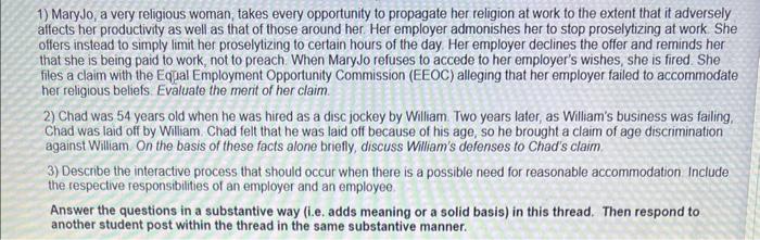 1) MaryJo, a very religious woman, takes every