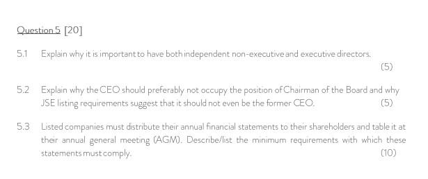 Question 5 [20] 5.1 Explain why it is important