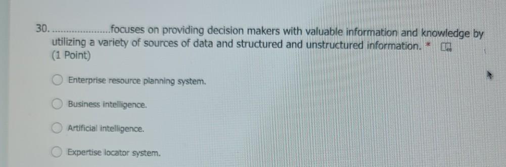 30. ...focuses on providing decision makers with