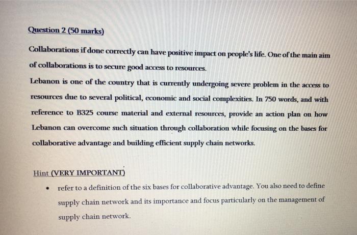 Question 2 (50 marks) Collaborations if done