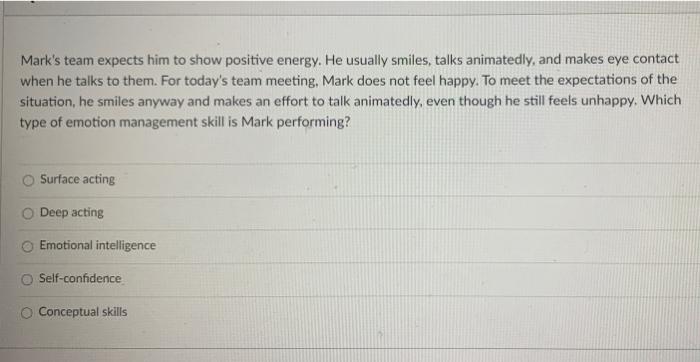 Mark's team expects him to show positive energy.