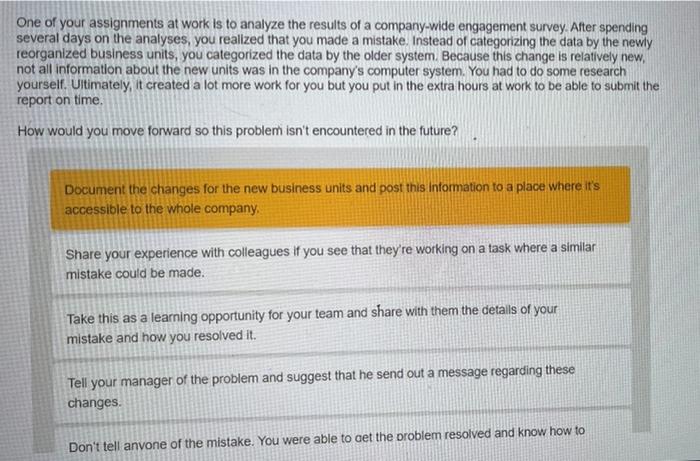 need help with this situation question One of