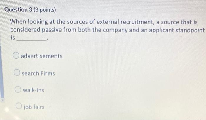 Question 3 (3 points) When looking at the sources