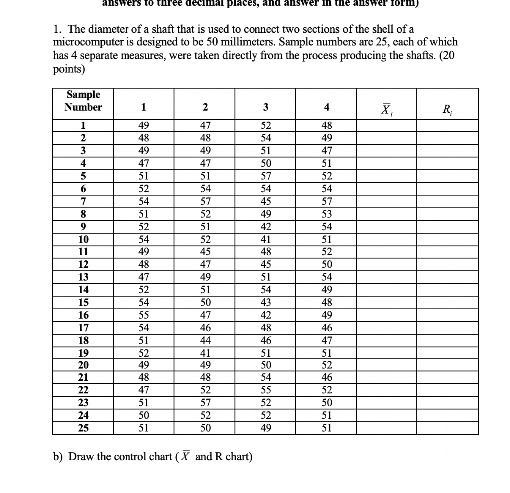 answers to three decimal places, and answer in