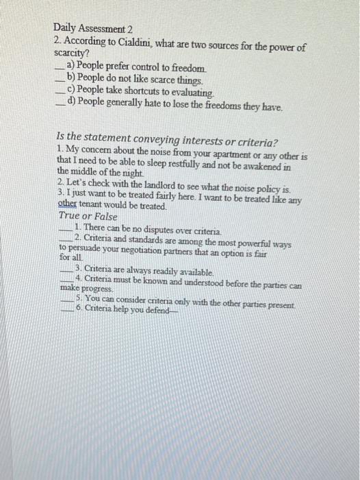 Daily Assessment 2 2. According to Cialdini, what