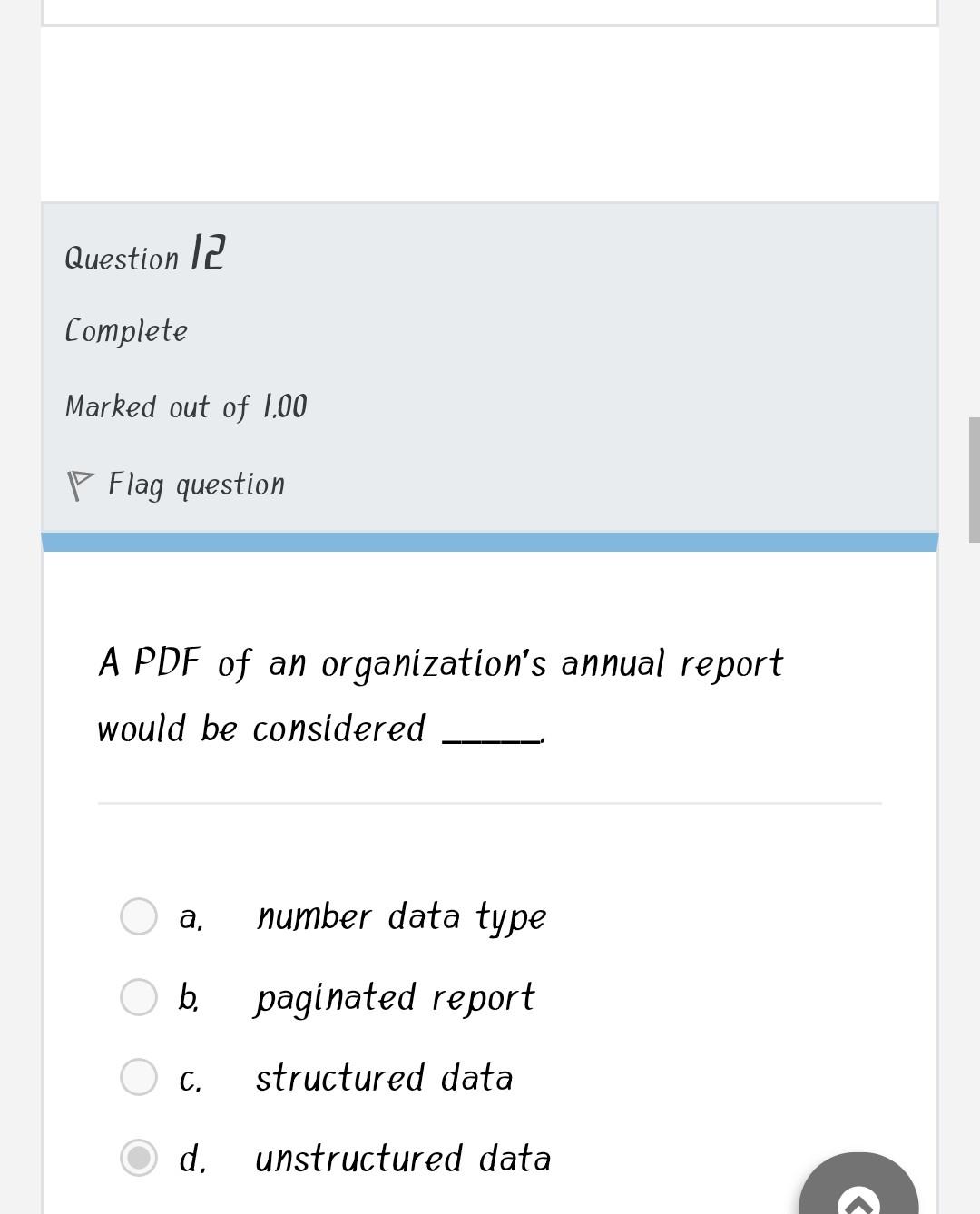 Question 14 Complete Marked out of 1.00 Flag