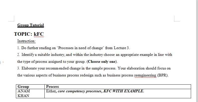 Group Tutorial TOPIC: KFC Instruction: 1. Do