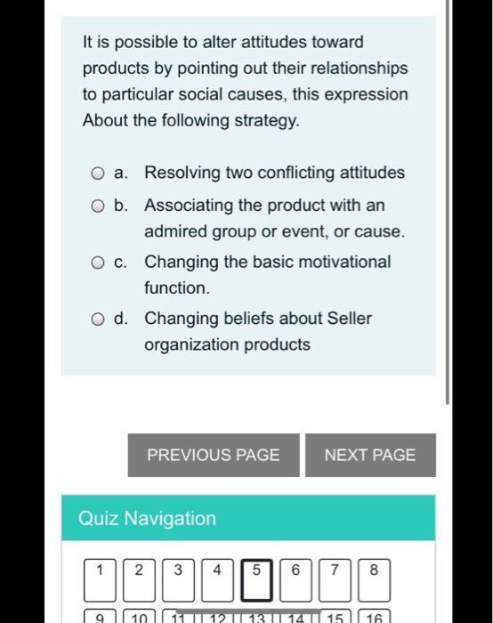 5 It is possible to alter attitudes toward