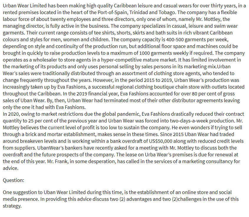 Urban Wear Limited has been making high quality