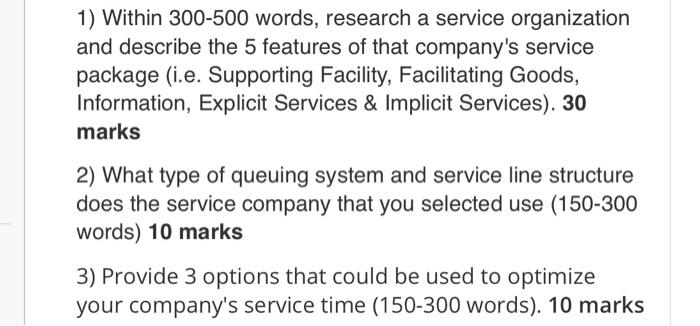 1) Within 300500 words, research a service