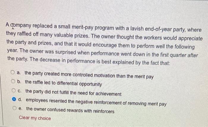a A company replaced a small merit-pay program