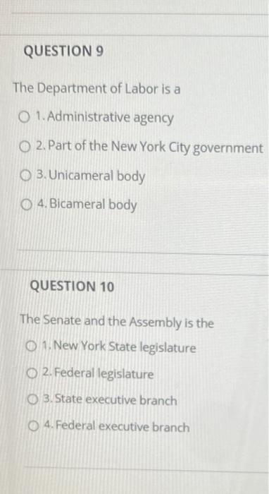 QUESTION 5 A legislative body that has one part