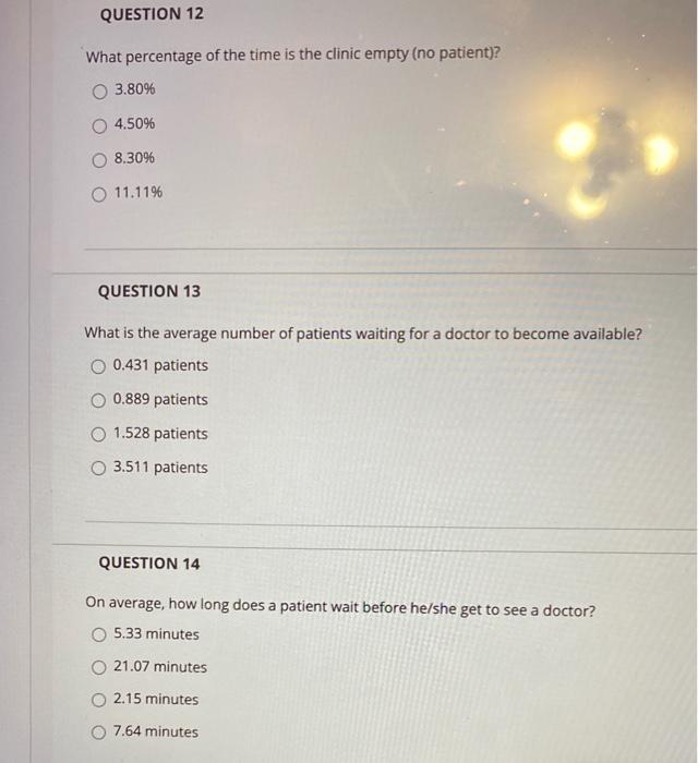 QUESTION 11 Information for Problems 11-16. The