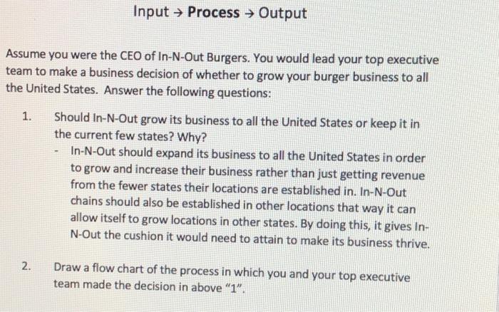 answer #2 not #1 Input Process Output Assume you