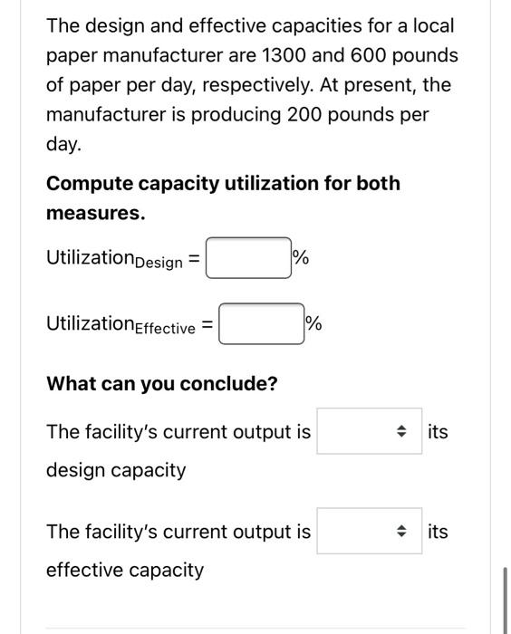 The design and effective capacities for a local