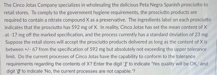 The Cinco Jotas Company specializes in