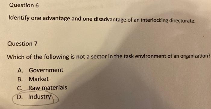 Question 6 Identify one advantage and one