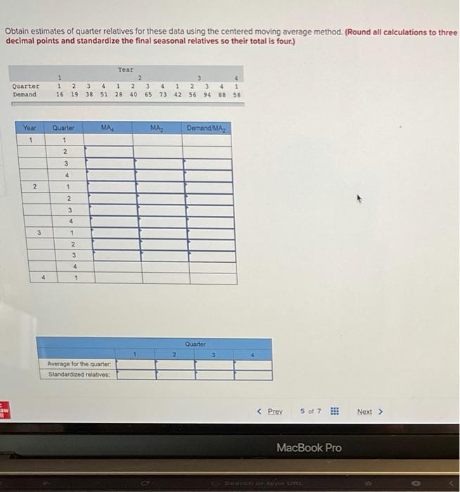 Please assist, thanks. Obtain estimates of