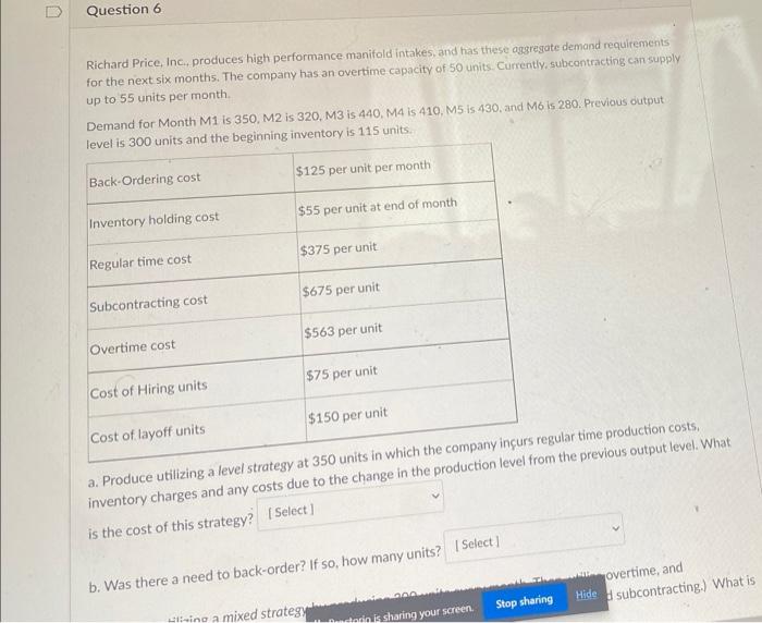 Question 6 Richard Price, Inc., produces high