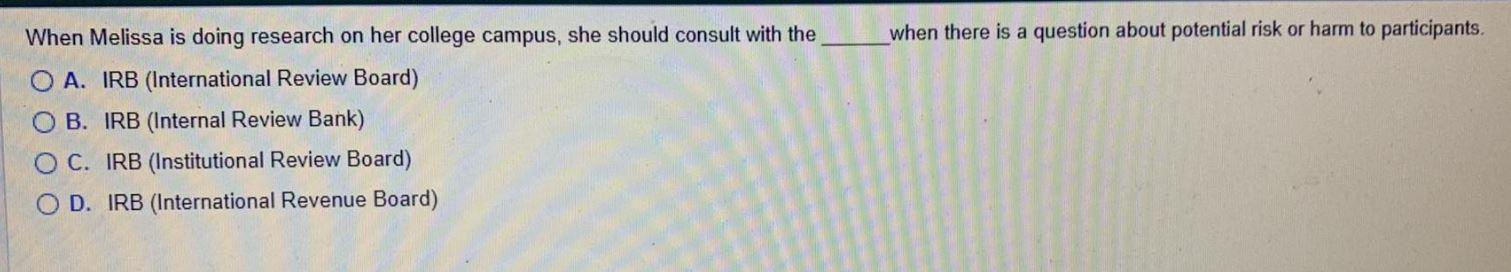 when there is a question about potential risk or