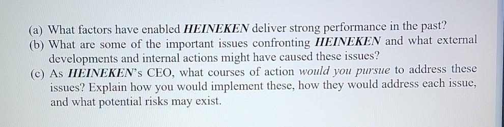 This is Case 13, HEINEKEN, in Business Policy.