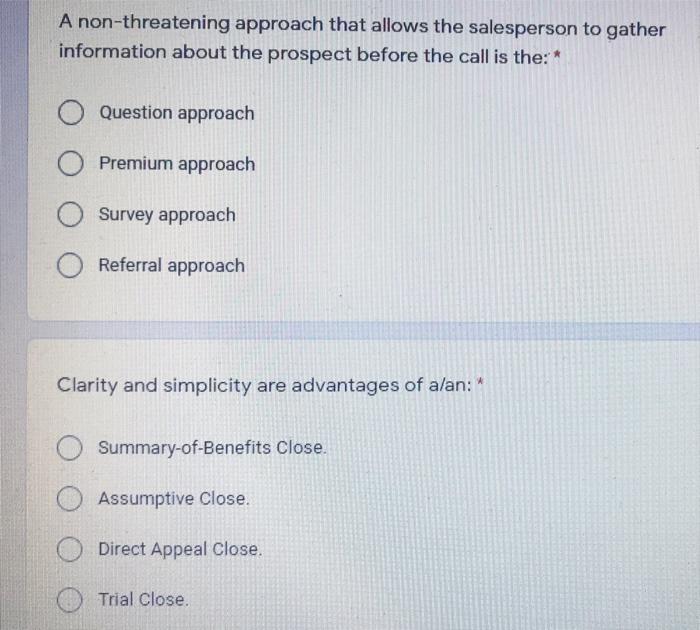 A non-threatening approach that allows the