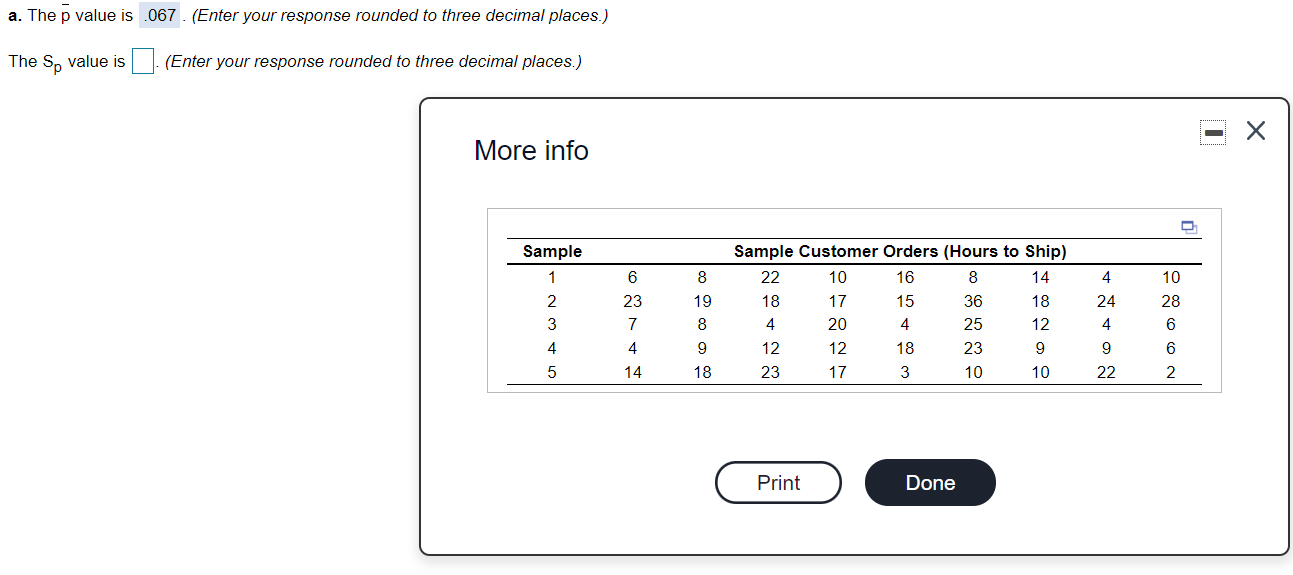 a. The p value is 067. (Enter your response