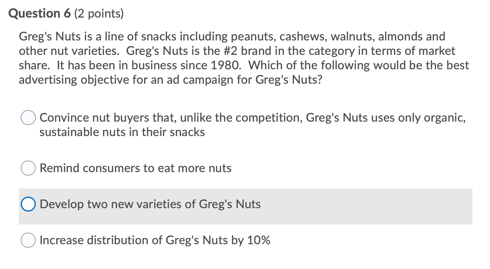 please help Question 5 (2 points) Which of the