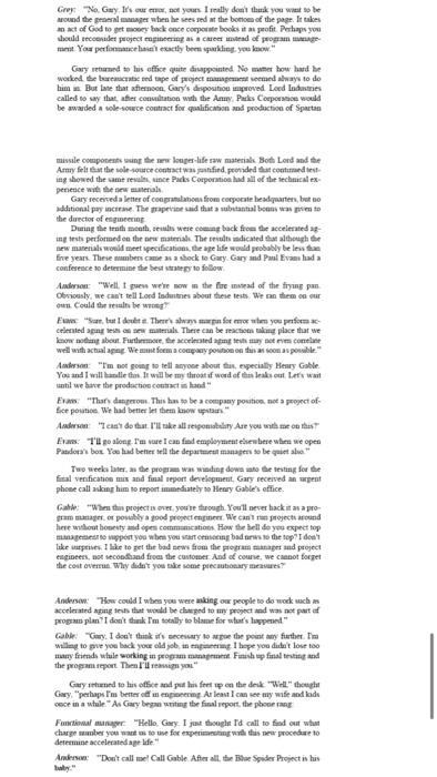 This is use the Blue Spider case study. 1. Due to