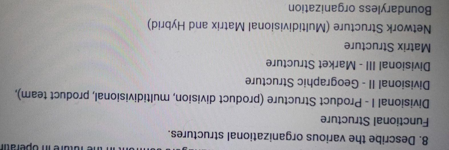 WUM Weulue Operatir 8. Describe the various