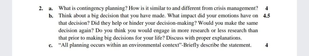 question in management 2. a. What is contingency