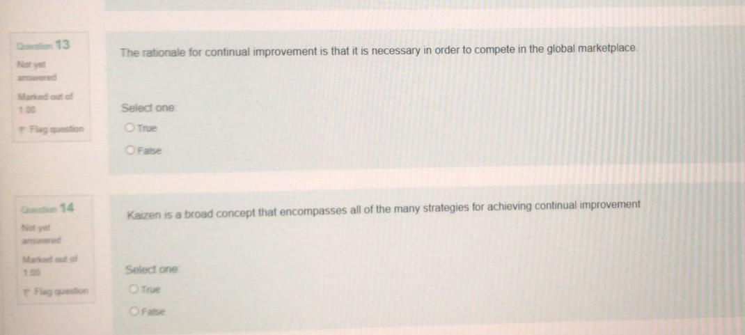 13 The rationale for continual improvement is