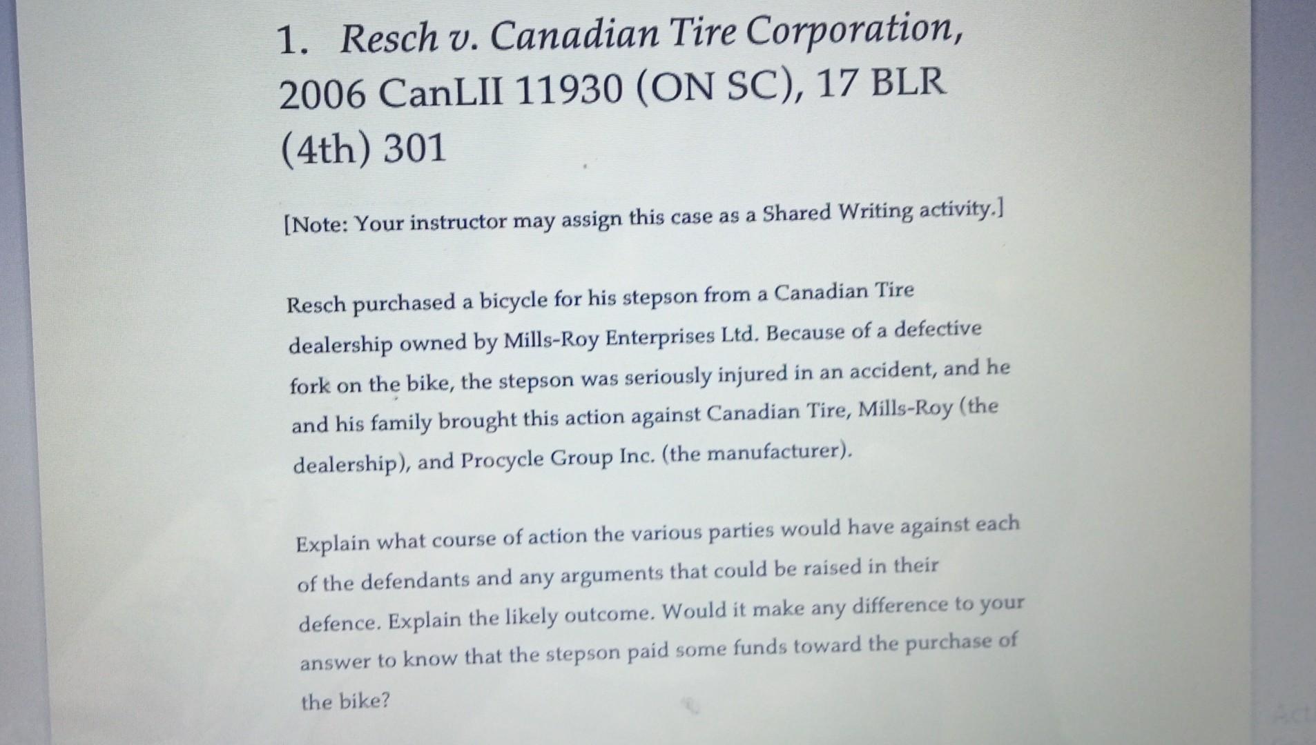 1. Resch v. Canadian Tire Corporation, 2006