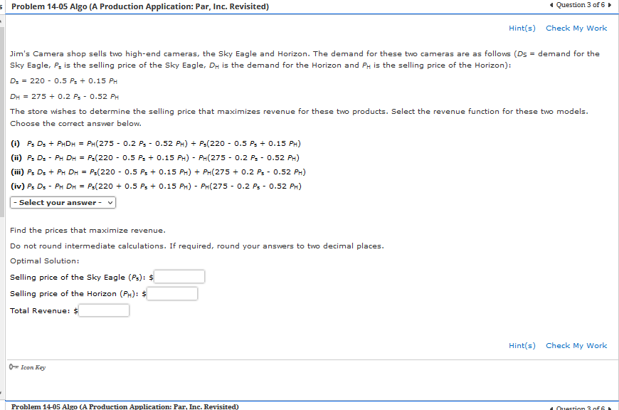 Jim's Camera shop sells two high-end cameras, the