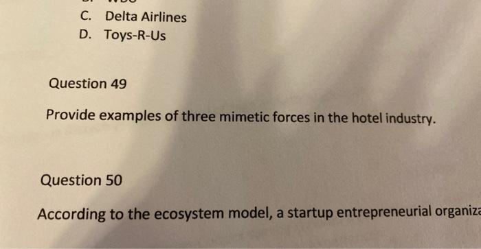 C. Delta Airlines D. Toys-R-Us Question 49