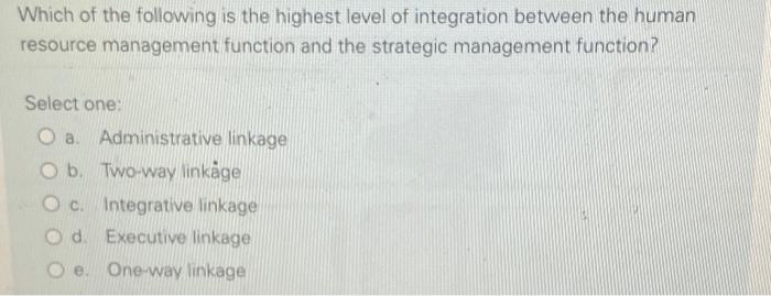 Which of the following is the highest level of