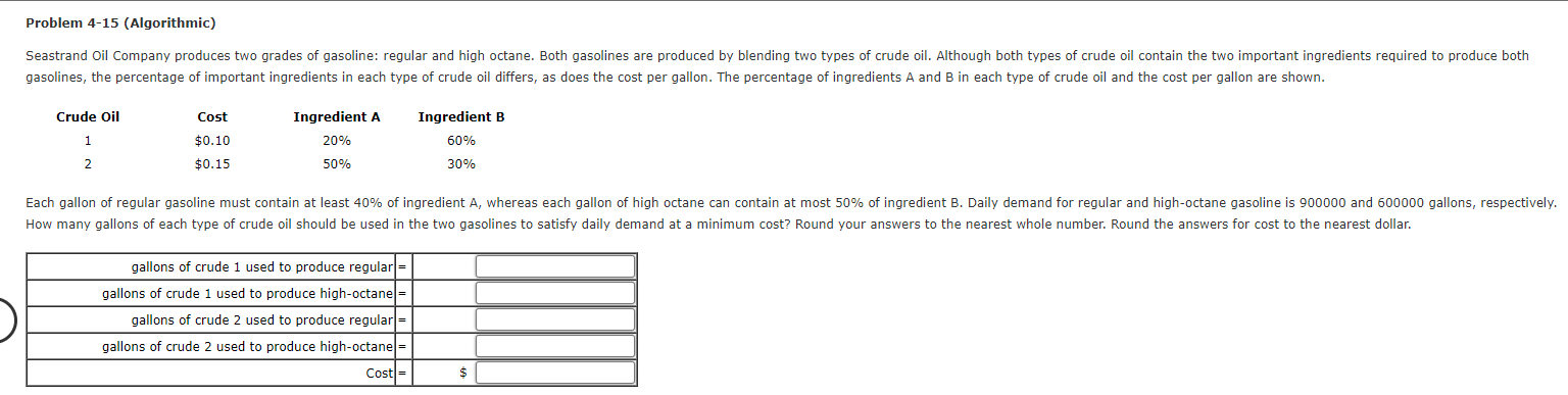 Problem 4-15 (Algorithmic) Seastrand Oil Company