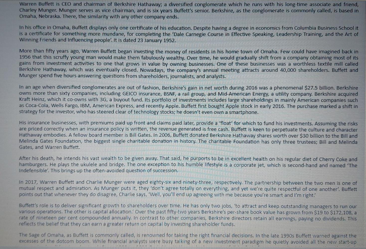 Warren Buffett is CEO and chairman of Berkshire