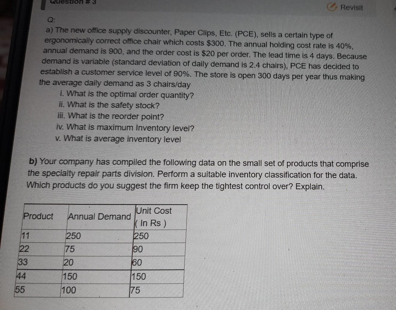 Question 3 Revisit a) The new office supply
