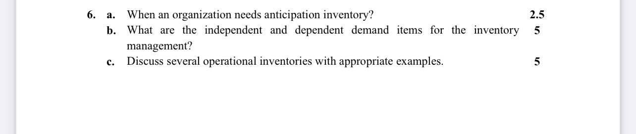 6. a. 2.5 5 When an organization needs