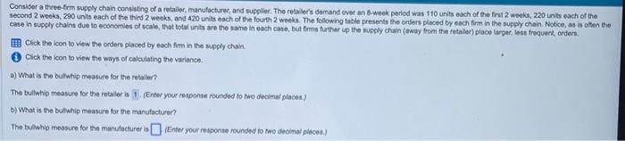 Consider a theee-frm supply chain consisting of a