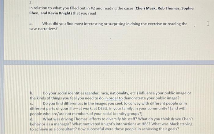 3. In relation to what you filled out in #2 and