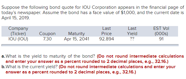 Suppose the following bond quote for IOU
