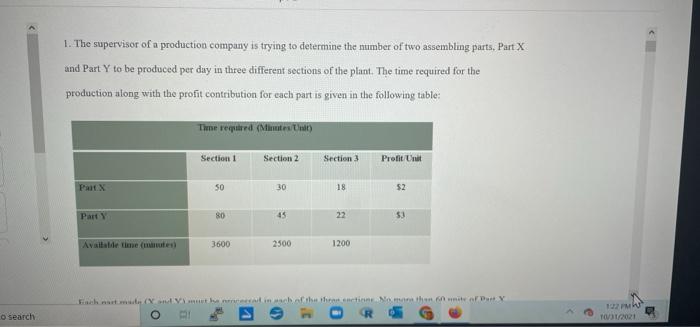 1. The supervisor of a production company is