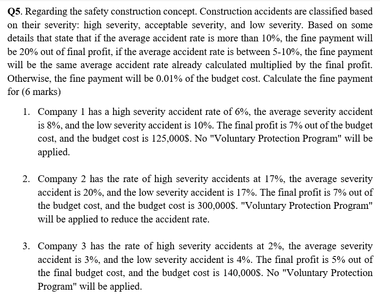 Q5. Regarding the safety construction concept.